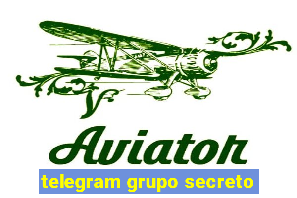 telegram grupo secreto